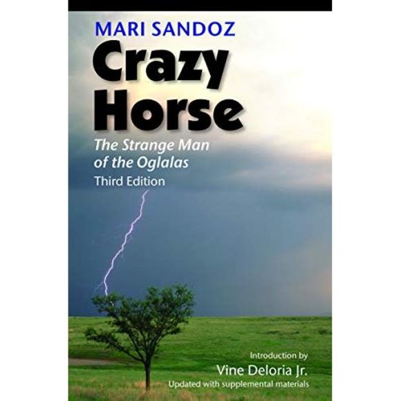 Crazy Horse: The Strange Man of the Oglalas -- Mari Sandoz - Picture 2 of 2